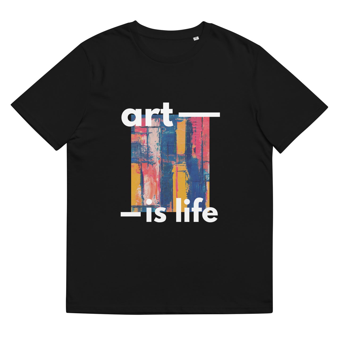 Unisex organic cotton art is life shirt